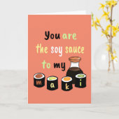 You are The Soy Sauce to my Maki Sushi カード (黄色い花)