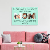 You Are the World – 写真カスタムMOM Canvas Print キャンバスプリント (インサイチュ (リビング))