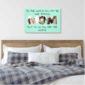 You Are the World – 写真カスタムMOM Canvas Print キャンバスプリント (インサイチュ (寝室))