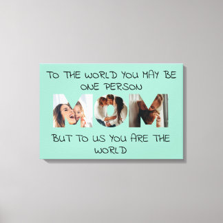 You Are the World – 写真カスタムMOM Canvas Print キャンバスプリント