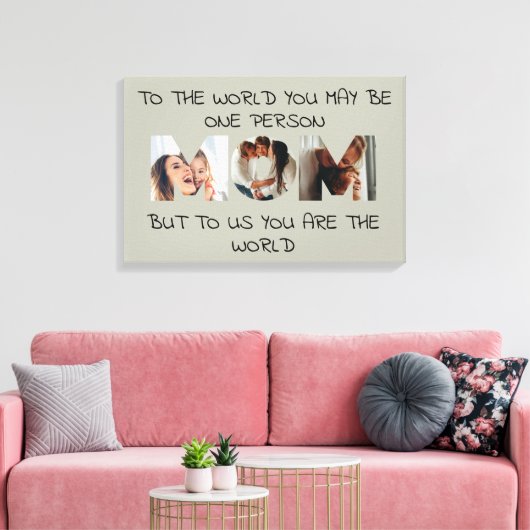 You Are the World – 写真カスタムMOM Canvas Print キャンバスプリント (インサイチュ (リビング))