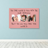 You Are the World – 写真カスタムMOM Canvas Print キャンバスプリント (インサイチュ (ウッドフロア))
