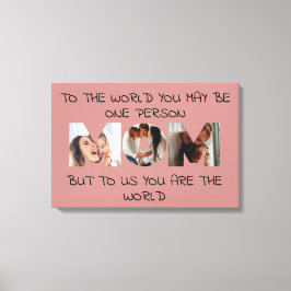 You Are the World – 写真カスタムMOM Canvas Print キャンバスプリント