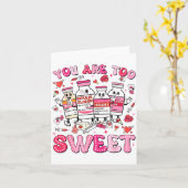 You Are Too Sweet Valentine Nurse Insulin Diabetes カード (黄色い花)