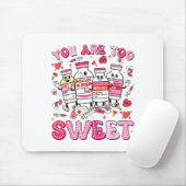 You Are Too Sweet Valentine Nurse Insulin Diabetes マウスパッド (マウス)