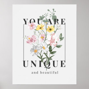You are Unique Floral Slogan ポスター