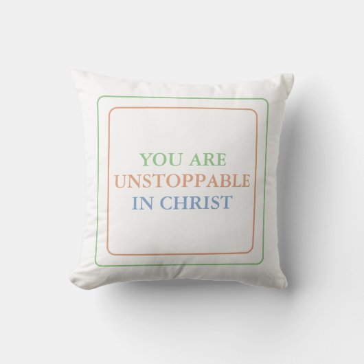 You Are Unstoppable In Christ: Claim His Power クッション (正面)
