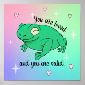 You Are Valid Happy Cute Supportive Rainbow Frog ポスター (正面)