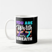 You Are Worth Every Breath Depression Awareness  コーヒーマグカップ (左)