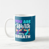 You Are Worth Every Breath Depression Awareness コーヒーマグカップ (左)