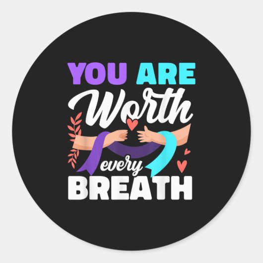 You Are Worth Every Breath Depression Awareness  ラウンドシール (正面)
