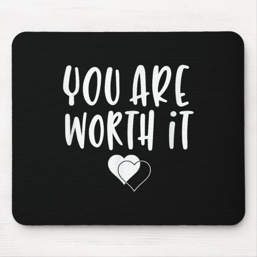 You Are Worth It Cute Motivational Women Hearts De マウスパッド (正面)