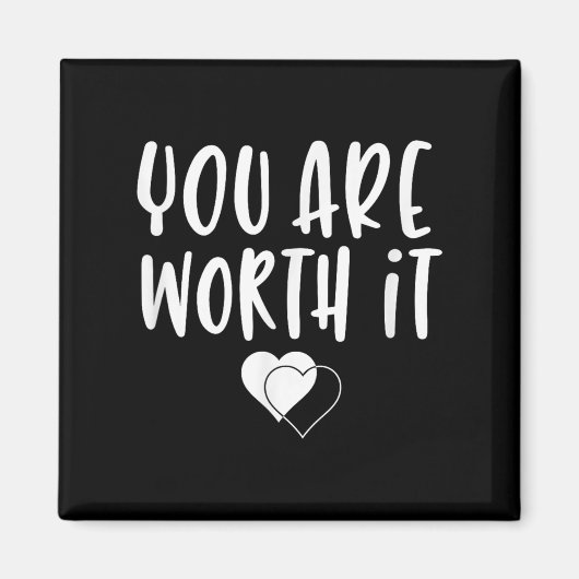 You Are Worth It Cute Motivational Women Hearts De マグネット (正面)