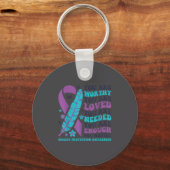 You Are Worthy Loved Needed Enough Suicide Prevent キーホルダー (正面)