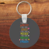 You Are Worthy You Are Loved Suicide Prevention Aw キーホルダー (正面)