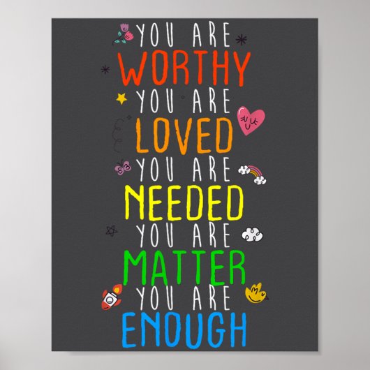 You Are Worthy You Are Loved Suicide Prevention Aw ポスター (正面)