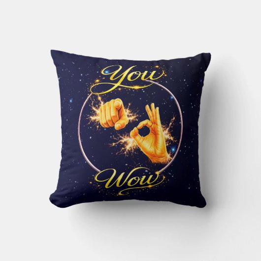 YOU ARE WOW : Make Him or Her feel special クッション (正面)