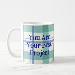You are your best project コーヒーマグカップ