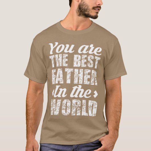 You Arehe Father Inhe World最高の forパパDaddy Ret Tシャツ (正面)