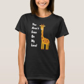 You Aren't Even On My Level Giraffe Premium Tシャツ (正面)