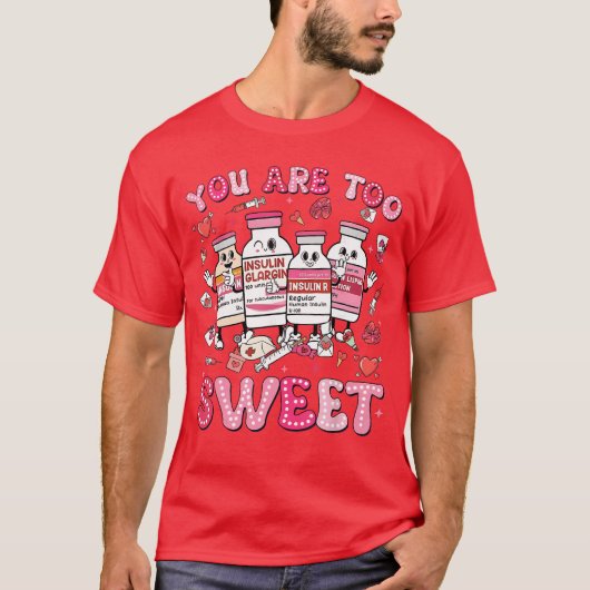 You areoo Sweet Valentine Nurse Insulin Diabetes M Tシャツ (正面)
