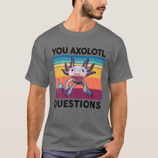 You Axolotl Questions S Kids Youth Cute Costume Ax Tシャツ