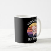 You Axoltの質問 コーヒーマグカップ (正面右)