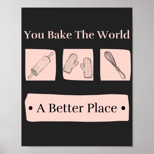 You Bake The World A Better Place誕生日 ポスター (正面)