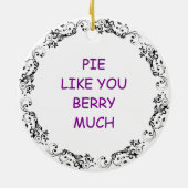 You Berry Muchのようなパイ |食おもしろい物パン セラミックオーナメント (裏面)