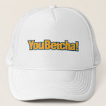 You Betcha Baseball Hat キャップ<br><div class="desc">You Betcha Baseball Hat,  funny,  fun,  trendy</div>