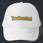 You Betcha Baseball Hat キャップ<br><div class="desc">You Betcha Baseball Hat,  funny,  fun,  trendy</div>