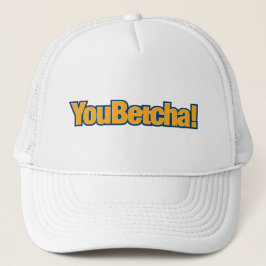 You Betcha Baseball Hat キャップ