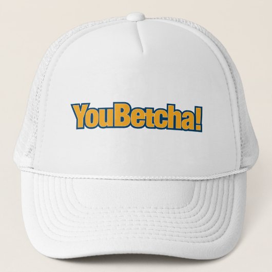You Betcha Baseball Hat キャップ (正面)