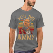 You Big Dummy vintage girl Tシャツ (正面)