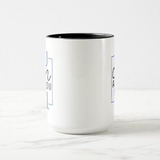 You Can and You Will Coffee Mug マグカップ (中央)