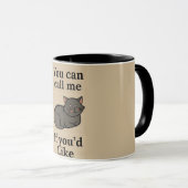 You Can Call Me If You’d Like Cat マグカップ (正面右)