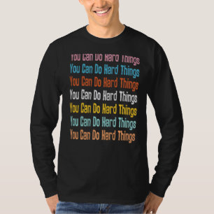 You Can Do懸命Thingsモチベーションレトロヴィンテージsu Tシャツ
