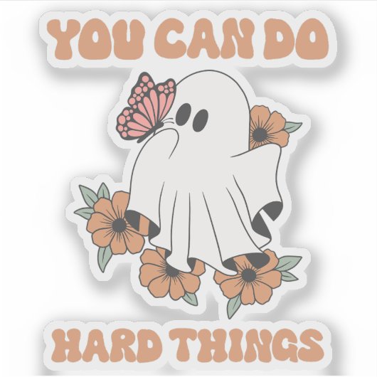 You Can Do Hard Things シール (正面)
