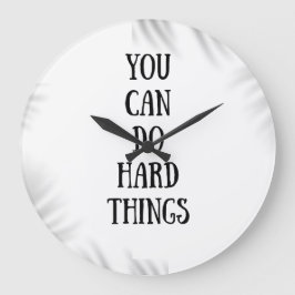 you can do hard things ラージ壁時計