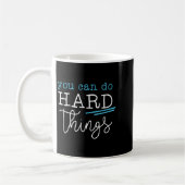 You Can Do Hard Things Insrational Quote Motivatio コーヒーマグカップ (左)