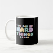 You Can Do Hard Things Insrational Quotes Motivati コーヒーマグカップ (左)
