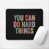 You Can Do Hard Things Motivational Quote Teacher  マウスパッド (マウス)