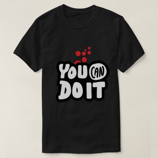 You Can Do It Tシャツ (デザイン正面)