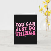 You Can Just Do Things - Motivational カード (黄色い花)
