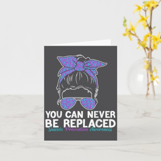 You Can Never Be Replaced Suicide Prevention Aware カード (黄色い花)