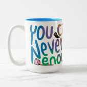 You can never have enough teacups ツートーンマグカップ (左)