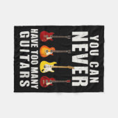 You Can Never Have Too Many Guitars Music Funny  フリースブランケット (正面(横))