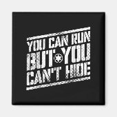 You Can Run But You Can't Hide Bounty Hunter  マグネット (正面)