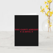 You Can’t Arrest A Diva Funny Sy Attitude Quote  カード (黄色い花)