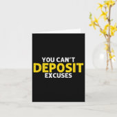 You Can’t Desit Excuses Motivational Entrepreneur  カード (黄色い花)